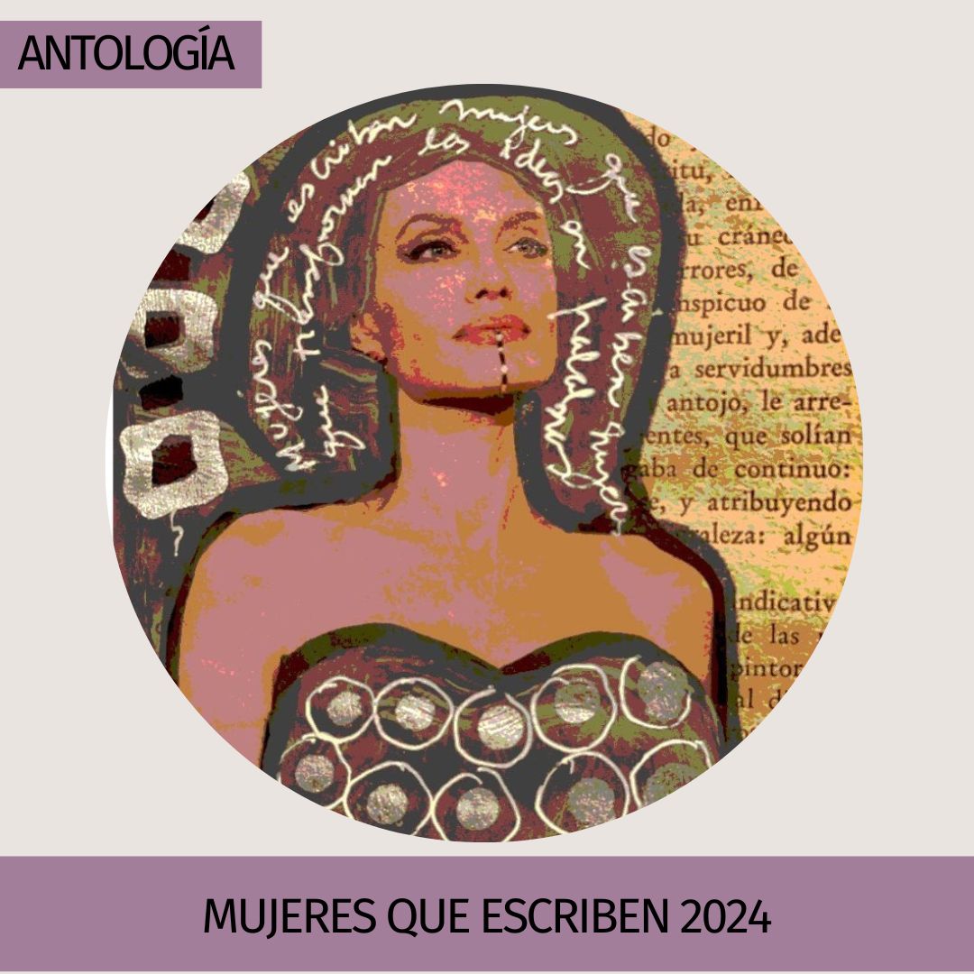 Antología *Mujeres que escriben* 2024